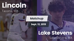 Matchup: Lincoln  vs. Lake Stevens  2019