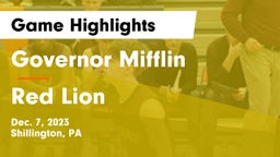 Governor Mifflin   vs Red Lion  Game Highlights - Dec. 7, 2023