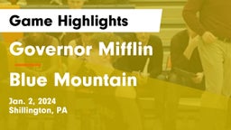 Governor Mifflin   vs Blue Mountain  Game Highlights - Jan. 2, 2024