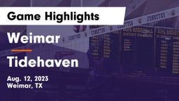 Weimar  vs Tidehaven  Game Highlights - Aug. 12, 2023