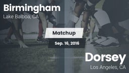 Matchup: Birmingham High vs. Dorsey  2016