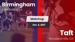 Matchup: Birmingham High vs. Taft  2017