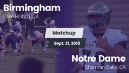 Matchup: Birmingham High vs. Notre Dame  2018