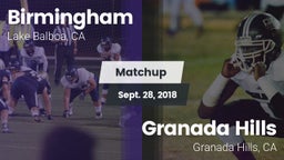 Matchup: Birmingham High vs. Granada Hills  2018