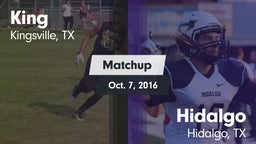 Matchup: King  vs. Hidalgo  2016