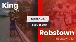 Matchup: King  vs. Robstown  2017