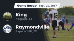 Recap: King  vs. Raymondville  2017