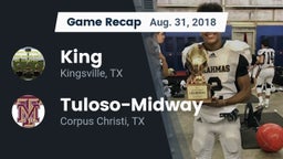 Recap: King  vs. Tuloso-Midway  2018