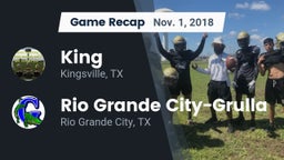 Recap: King  vs. Rio Grande City-Grulla  2018