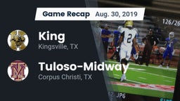 Recap: King  vs. Tuloso-Midway  2019
