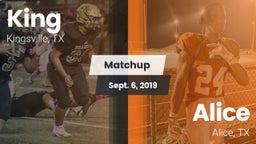 Matchup: King  vs. Alice  2019