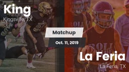 Matchup: King  vs. La Feria  2019