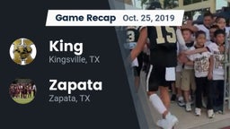 Recap: King  vs. Zapata  2019