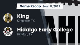 Recap: King  vs. Hidalgo Early College  2019