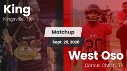 Matchup: King  vs. West Oso  2020