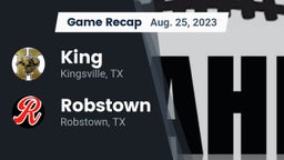 Recap: King  vs. Robstown  2023