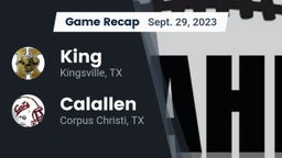 Recap: King  vs. Calallen  2023