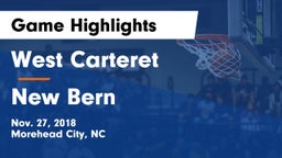 West Carteret  vs New Bern Game Highlights - Nov. 27, 2018