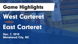 West Carteret  vs East Carteret  Game Highlights - Dec. 7, 2018