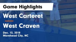 West Carteret  vs West Craven  Game Highlights - Dec. 13, 2018