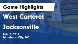 West Carteret  vs Jacksonville  Game Highlights - Feb. 1, 2019