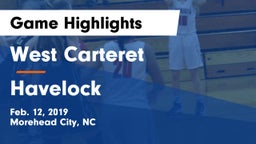 West Carteret  vs Havelock  Game Highlights - Feb. 12, 2019