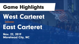 West Carteret  vs East Carteret  Game Highlights - Nov. 22, 2019