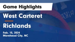 West Carteret  vs Richlands  Game Highlights - Feb. 15, 2024