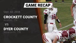 Recap: Crockett County  vs. Dyer County  2016