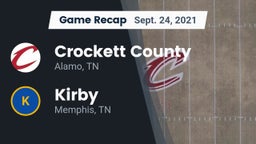 Recap: Crockett County  vs. Kirby  2021