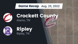 Recap: Crockett County  vs. Ripley  2022