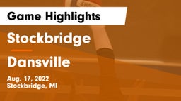 Stockbridge  vs Dansville  Game Highlights - Aug. 17, 2022
