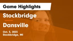 Stockbridge  vs Dansville  Game Highlights - Oct. 5, 2023