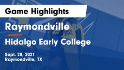 Raymondville  vs Hidalgo Early College  Game Highlights - Sept. 28, 2021
