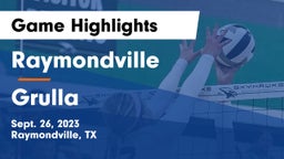 Raymondville  vs Grulla  Game Highlights - Sept. 26, 2023