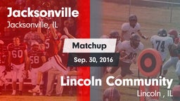 Matchup: Jacksonville High Sc vs. Lincoln Community  2016