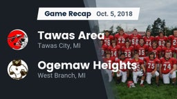 Recap: Tawas Area  vs. Ogemaw Heights  2018