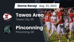 Recap: Tawas Area  vs. Pinconning  2023