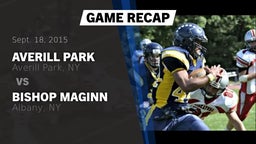Recap: Averill Park  vs. Bishop Maginn  2015