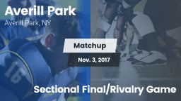 Matchup: Averill Park High vs. Sectional Final/Rivalry Game 2017