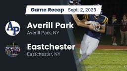 Recap: Averill Park  vs. Eastchester  2023