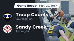 Recap: Troup County  vs. Sandy Creek  2017