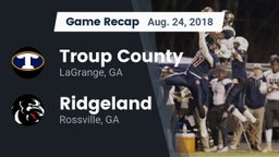 Recap: Troup County  vs. Ridgeland  2018