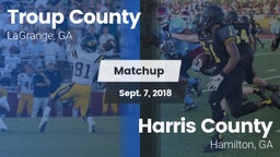 Matchup: Troup County High vs. Harris County  2018