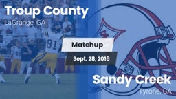 Matchup: Troup County High vs. Sandy Creek  2018