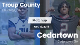 Matchup: Troup County High vs. Cedartown  2018