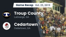 Recap: Troup County  vs. Cedartown  2019