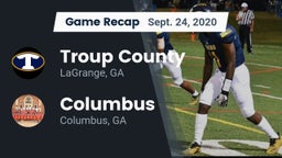 Recap: Troup County  vs. Columbus  2020