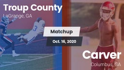Matchup: Troup County High vs. Carver  2020