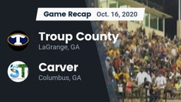 Recap: Troup County  vs. Carver  2020